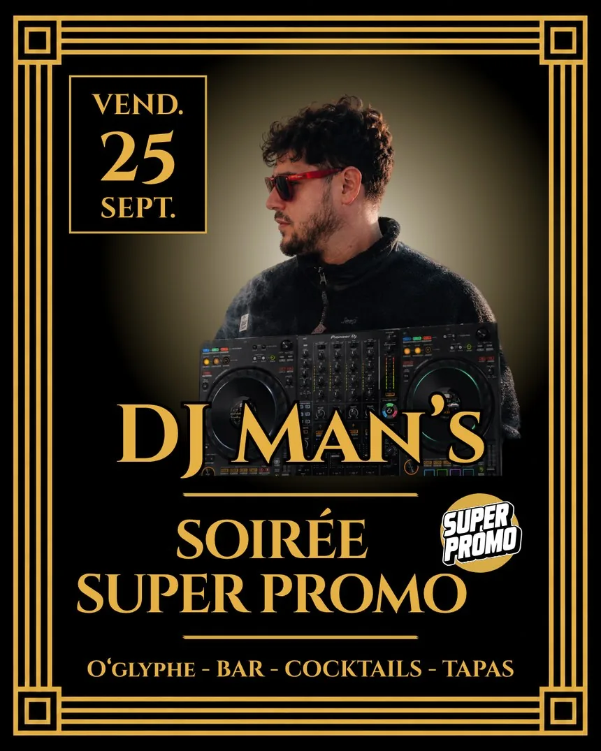 Soirée Super Promo avec DJ Man's à Figeac