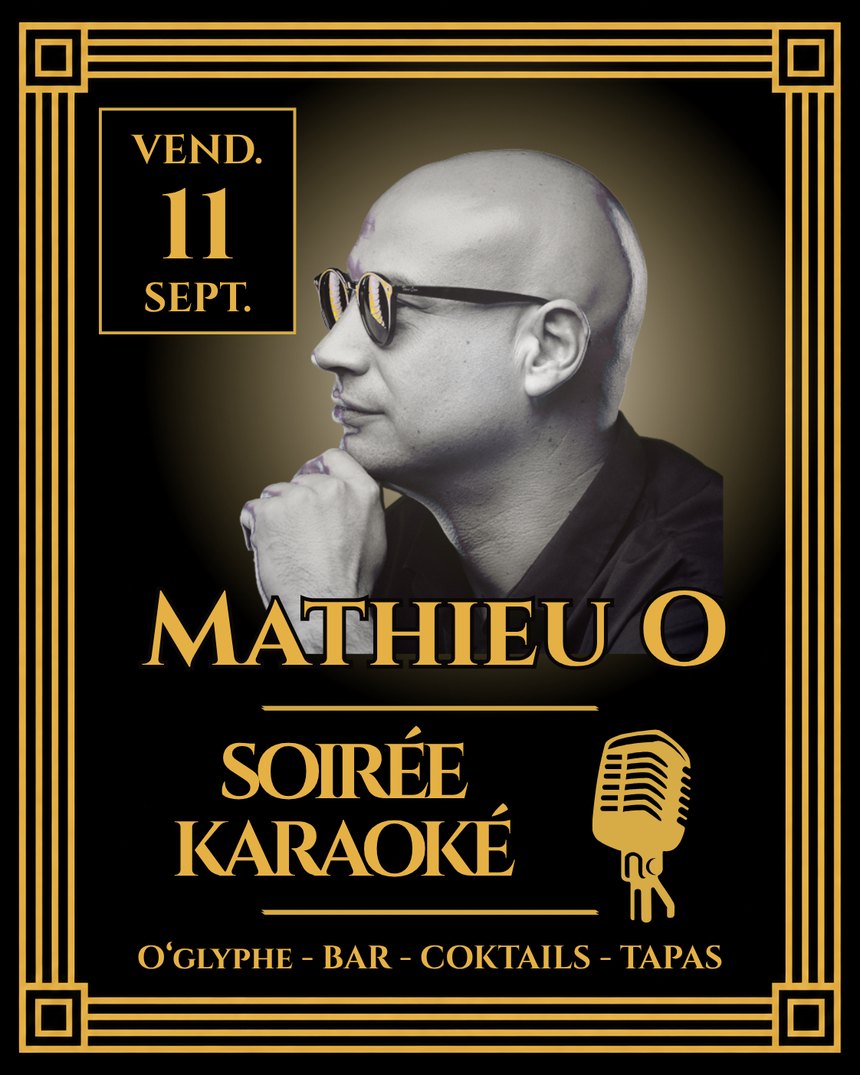 Soirée Karaoké avec Mathieu O à Figeac