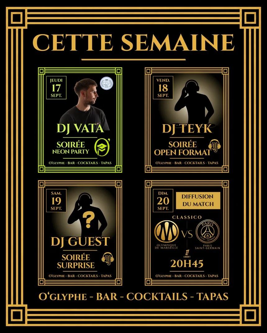 Cette semaine à Ô'Glyphe Figeac : Neon Party DJ Vata (17), DJ Teyk Open Format (18), Kelman Soirée Afro Shatta (19), diffusion OM – PSG (20 sept. 2026)